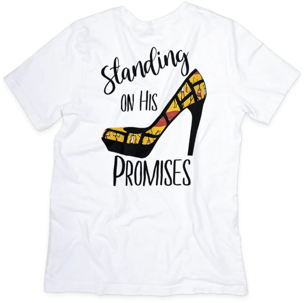 Standing on His Promises Christian Faith T-shirt