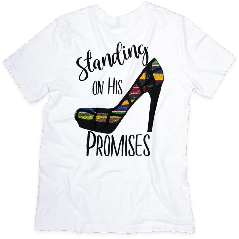 Standing on His Promises Christian Faith T-shirt
