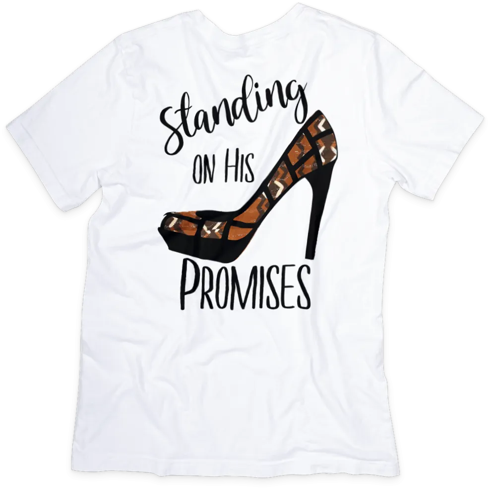 Standing on His Promises Christian Faith T-shirt